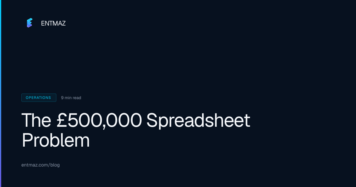 The £500,000 Spreadsheet Problem